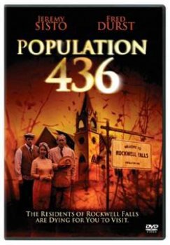 Население 436 / Population 436 (2006) онлайн