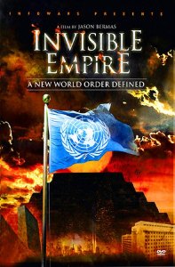Невидимая Империя: Становление Нового Мирового Порядка / Invisible Empire: A New World Order Defined (2010) онлайн