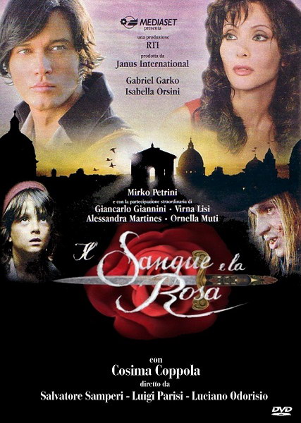 Кровь и роза / Il Sangue e la Rosa (2008) онлайн