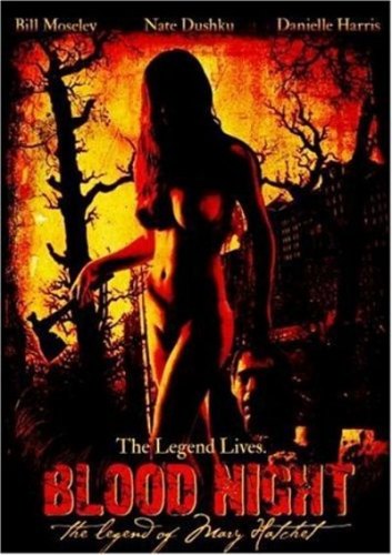 Кровавая ночь: легенда о Мэри Хэчет / Blood Night: The Legend of Mary Hatchet (2009) онлайн