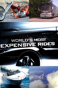 Гонка на миллион / World's Most Expensive Rides (2010) онлайн