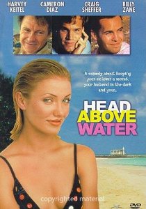 Голова над водой / Head above water (1996) онлайн