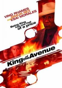 Король Авеню / King of the Avenue (2010) онлайн