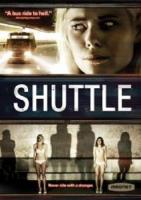 Шатл / Shuttle (2008) онлайн