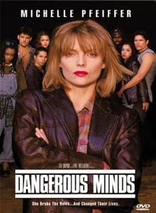 Опасные мысли / Опасные умы / Dangerous Minds (1995)