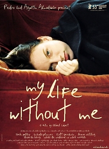 Моя жизнь без меня / My Life Without Me (2003)