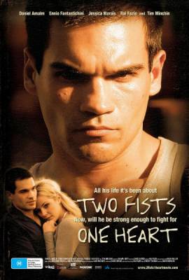 Два кулака и одно сердце / Two fists, one heart (2008) онлайн