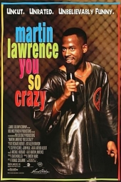 Мартин Лоуренс: Ты такой сумасшедший / You So Crazy (1994)
