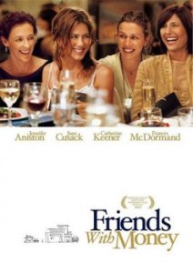 Положись на друзей / Friends with Money (2006)