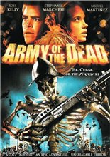 Армия мертвецов / Army of the Dead (2008) онлайн