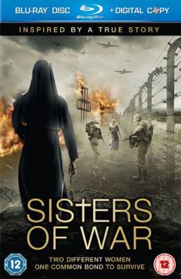 Сестры войны / Sisters of War (2010) онлайн