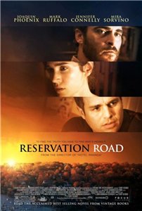 Заповедная дорога / Reservation Road (2007) онлайн