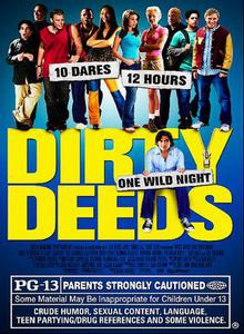 10 грязных поступков / Dirty Deeds (2005) онлайн